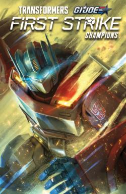 Transformers/G.I. JOE: First Strike - Champions