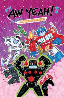 Aw Yeah! Hasbro Action Figure Jam