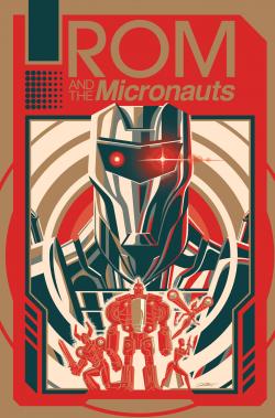 Rom & The Micronauts