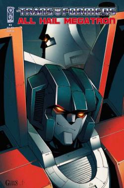 Transformers: All Hail Megatron