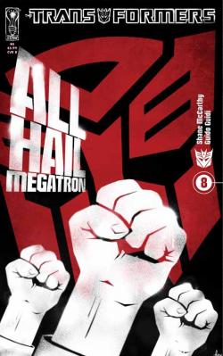 Transformers: All Hail Megatron