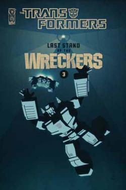 Transformers: Last Stand of the Wreckers
