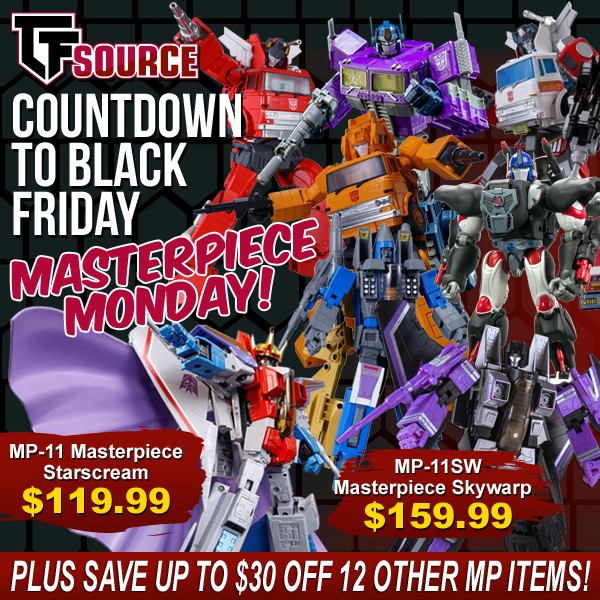 Transformers News: TFSource Countdown to Black Friday - DAY 1 - Masterpiece Monday!