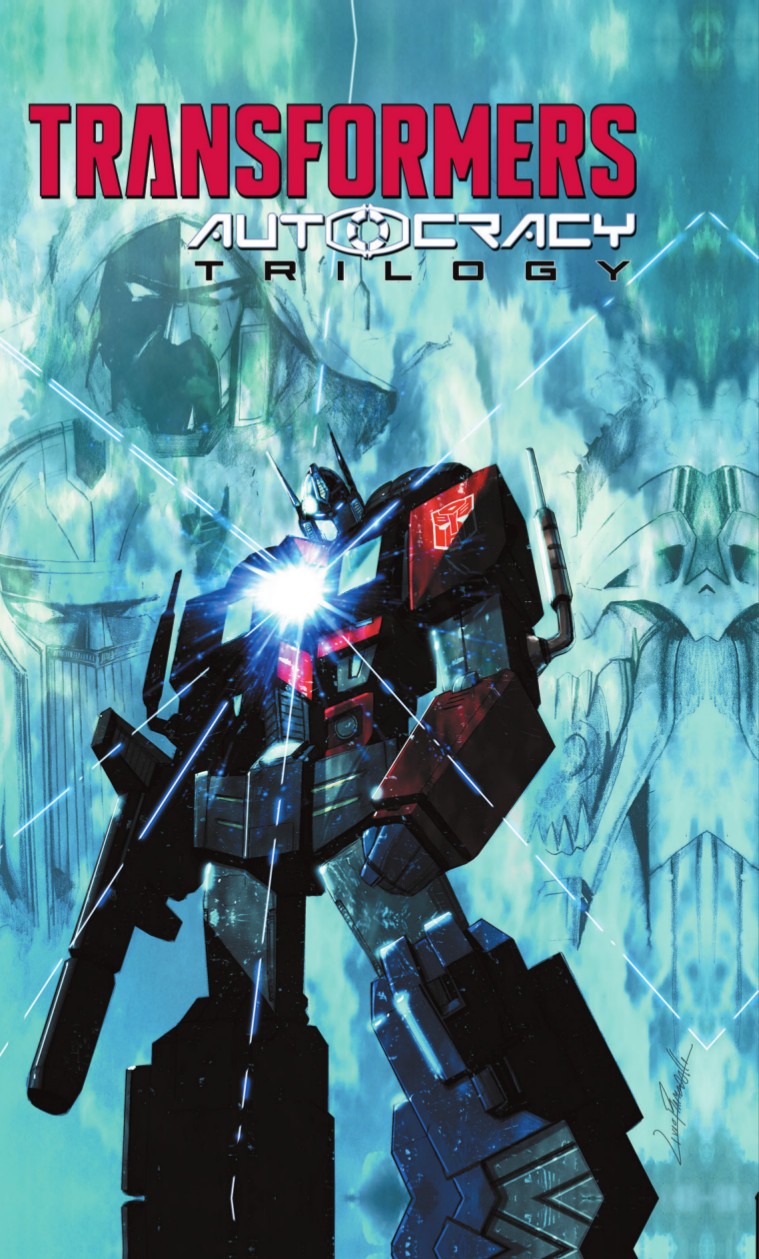 Transformers News: Full Preview of IDW Transformers: Autocracy Trilogy TPB