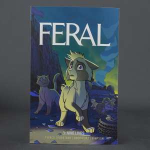 Visit shop.seibertron.com to buy "FERAL TP Vol 3 Nine Lives Image Comics 2025 0625IM428 TPB (CA) Forstner +Fleecs"