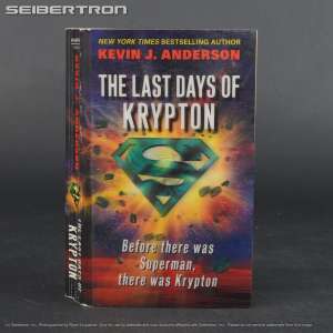 The Last Days of Krypton Mass Market Paperbound Kevin J. Anderson 250228