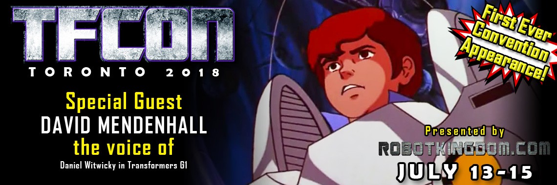 Transformers News: Transformers voice actor David Mendenhall to attend TFcon Toronto 2018