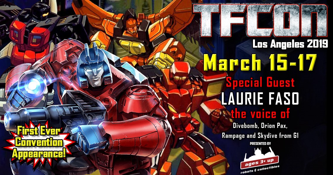 Transformers News: Transformers voice actor Laurie Faso joins the G1 Reunion at TFcon Los Angeles 2019 Transformers News: Transformers voice actor Laurie Faso joins the G1 Reunion at TFcon Los Angeles 2019