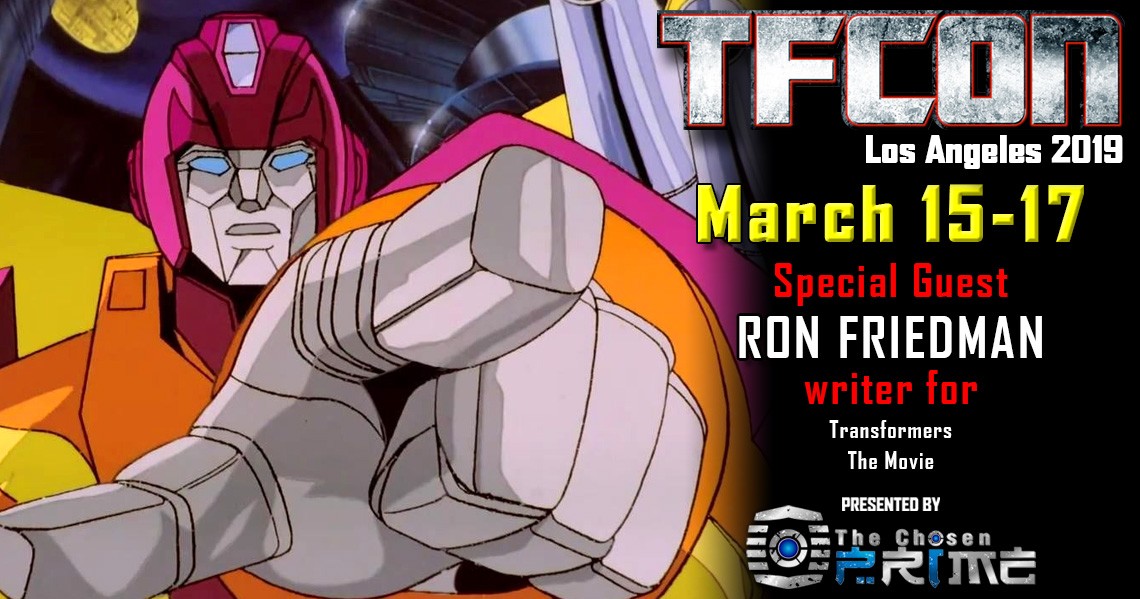 Transformers News: Transformers writer Ron Friedman joins the G1 Reunion at TFcon Los Angeles 2019