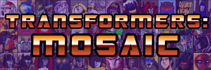 Transformers Mosaic: "The Servant."