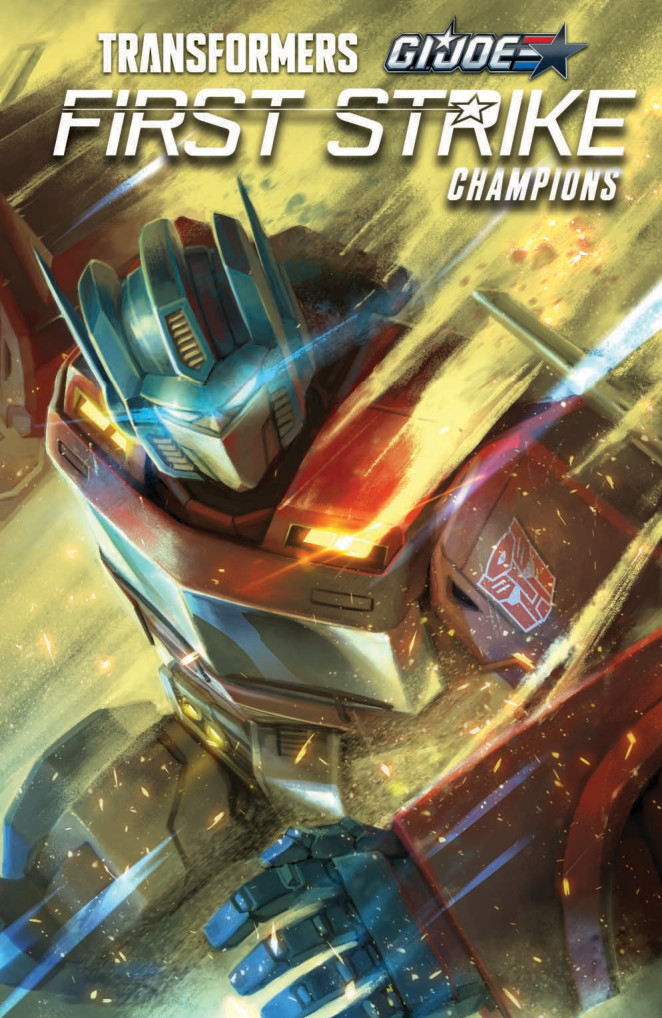 Full Preview of IDW Hasbro Universe First Strike Champions TPB