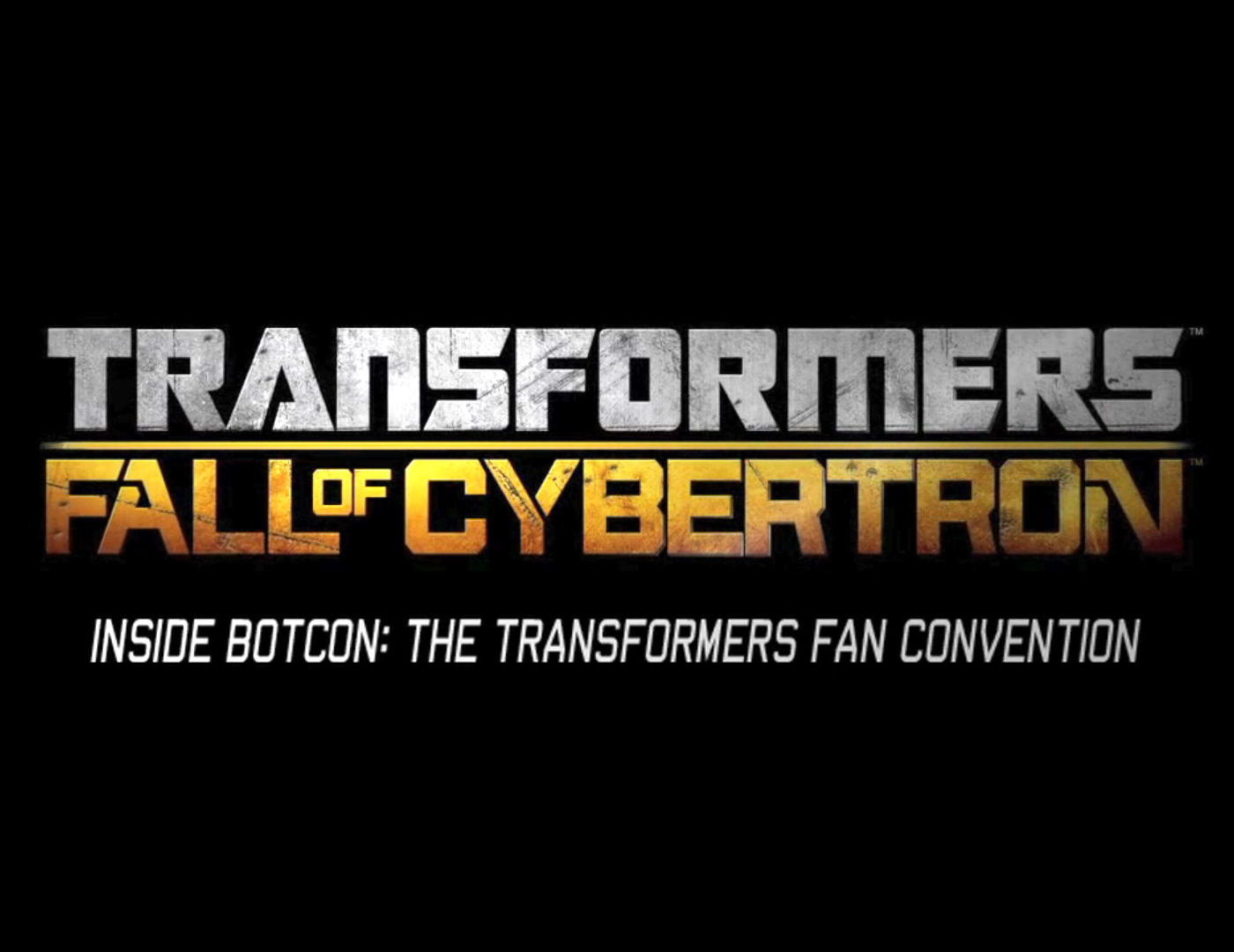 Transformers Fall of Cybertron - "Inside BotCon: The Transformers Convention" video feature