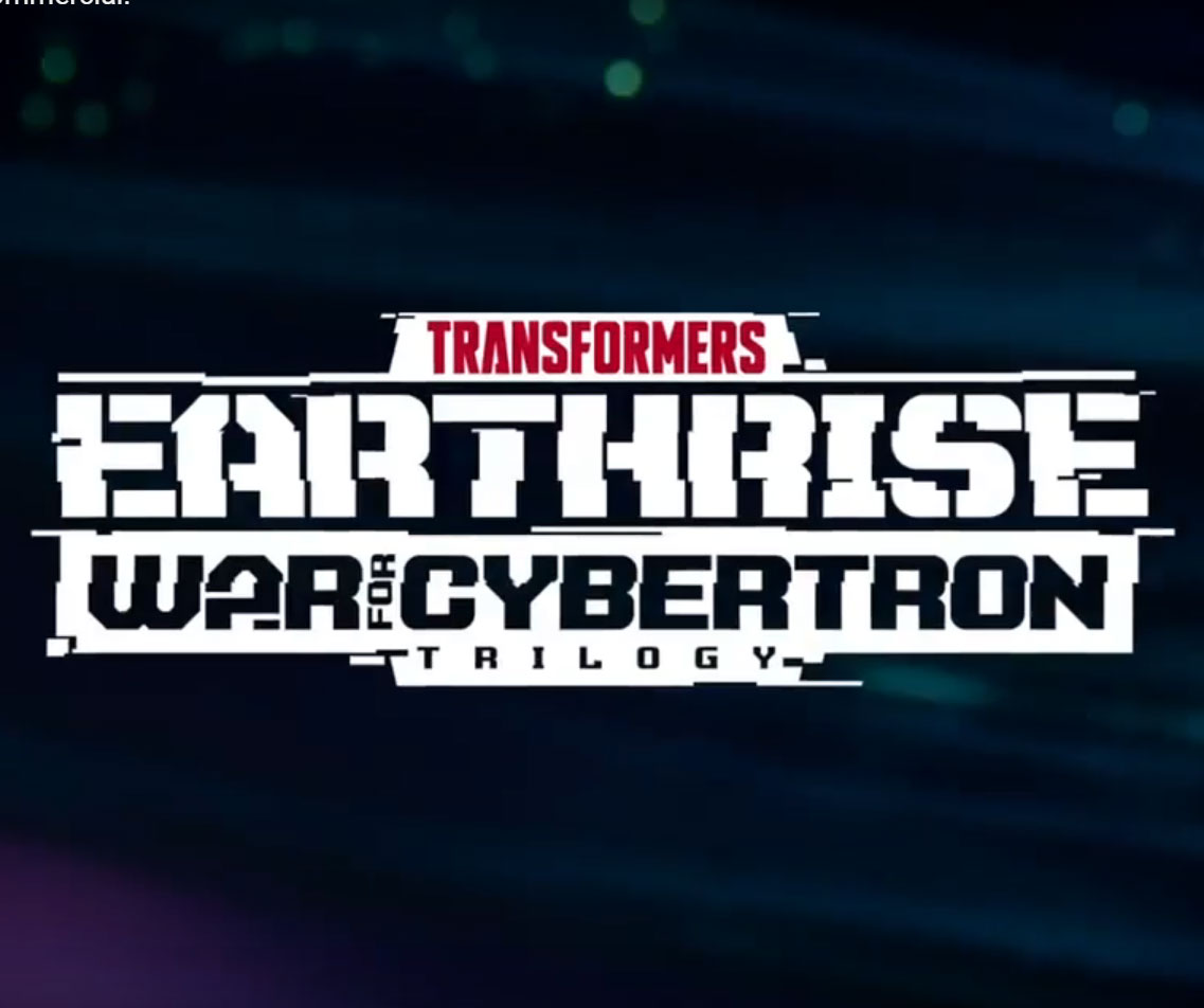 New Transformers Earthrise Commercial