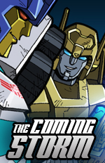 Transformers Collectors' Club 2010 Comic - 'The Coming Storm' Preview