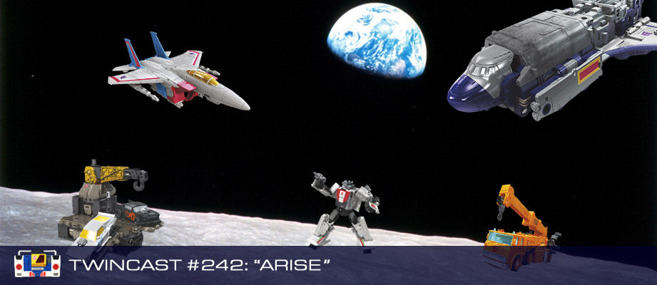 Twincast / Podcast Episode #242 "Arise"