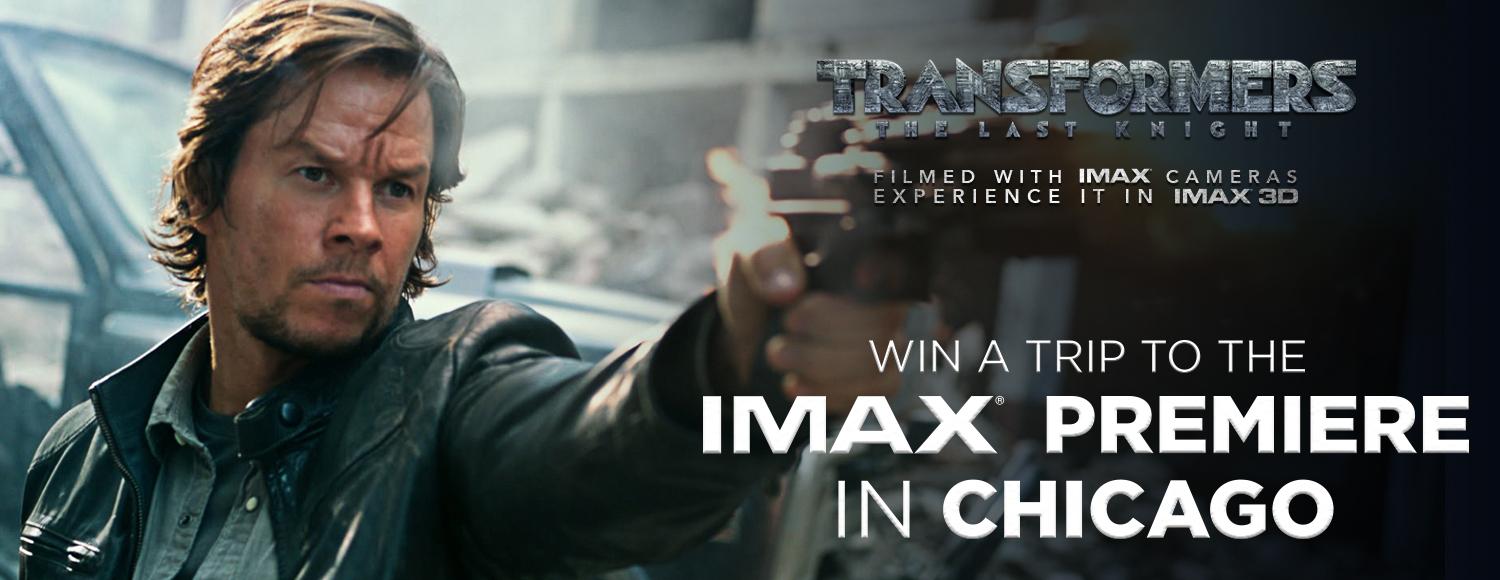 Transformers: The Last Knight IMAX Sweepstakes for North America: Win the Chicago Premiere