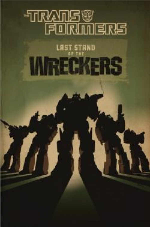 IDW Transformers Last Stand of the Wreckers to be Released in Japanese