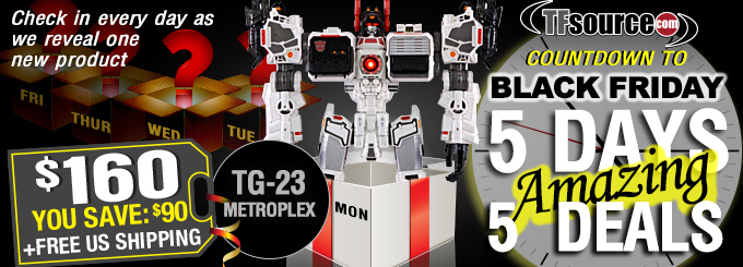 TFsource 11-25 SourceNews! TFsource countdown to black Friday starts today!