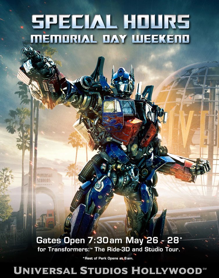 Universal Studios Hollywood Transformers: The Ride 3D Opening at 7:30 AM Memorial Day Weekend