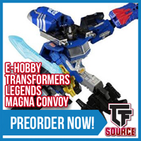 TFsource News! TR Deluxe Wave 3, Shattered Glass Prime, Lupus, Tumbler, Magna Convoy & More!