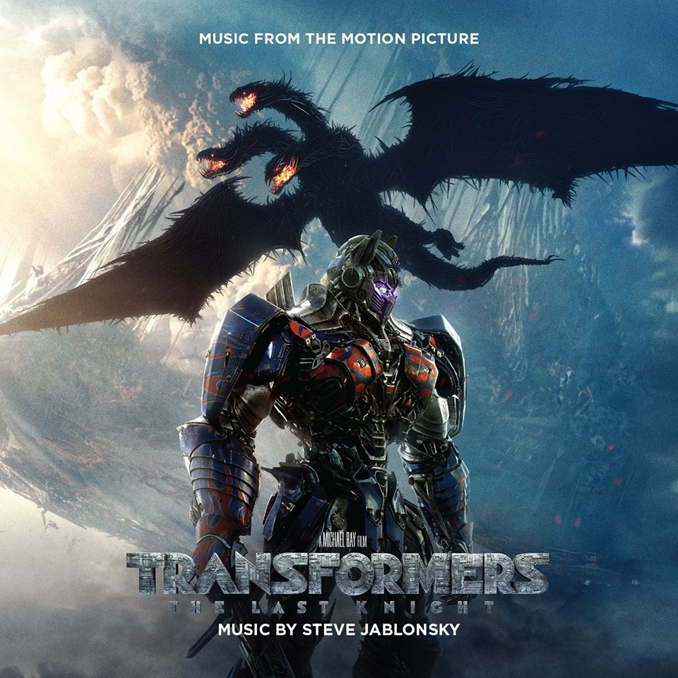 Steve Jablonsky Transformers: The Last Knight Score Available for Free Download