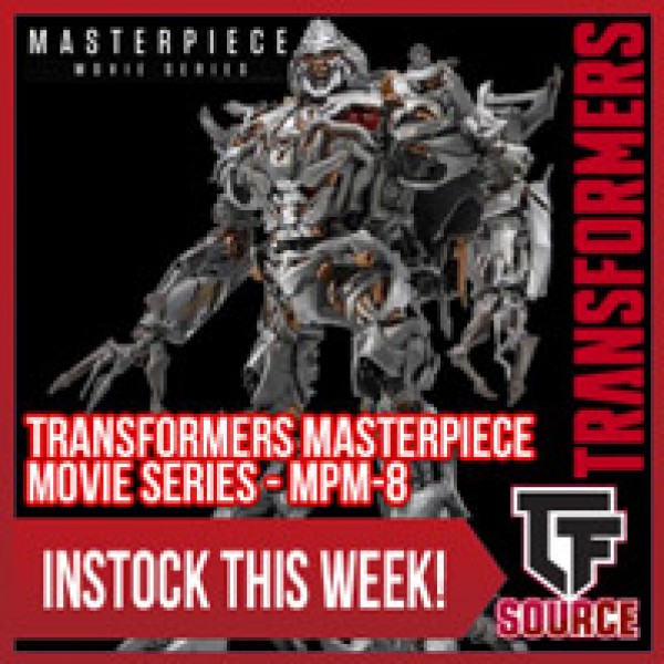 TFSource News - MPM8 Megatron, DX9 La Hire, XT Neptune, PX Vejovis, Mars, FT Maverick & More!