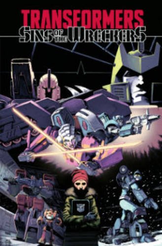 IDW Transformers: Sins of the Wreckers for Preorder on Amazon
