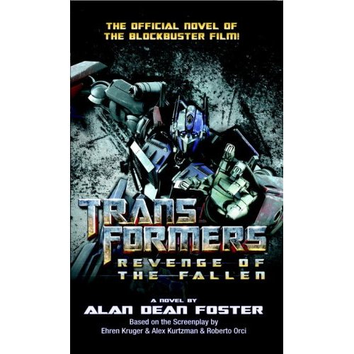 Transformers News: ROTF Novelization now available for preorder ROTF Novelization now available for preorder