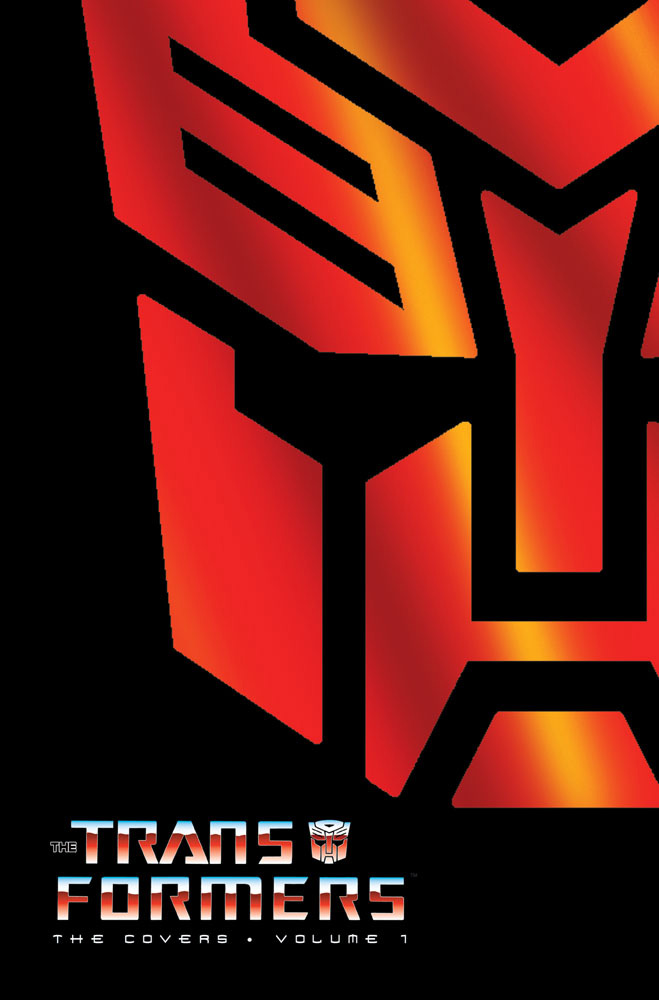 Transformers News: IDW Publishing - June 2010 Transformers Comic Solicitations Image