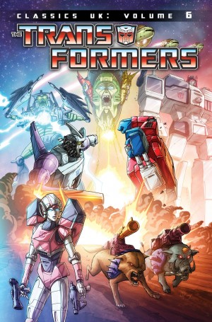 Transformers News: IDW Transformers Classics UK Volume 6 Cover Artwork