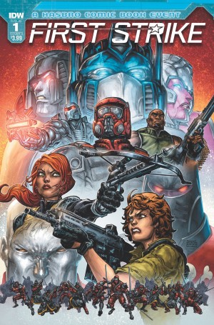 Transformers News: IDW First Strike - The Plot to Destroy All Transformers Has Begun