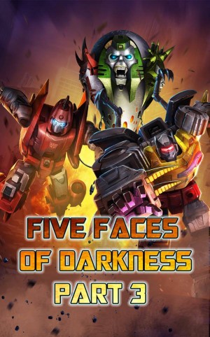 Transformers News: Transformers: Legends "Five Faces of Darkness Part 3"