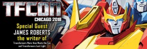 Transformers News: IDW Transformers Writer James Roberts to Attend TFcon Chicago 2018