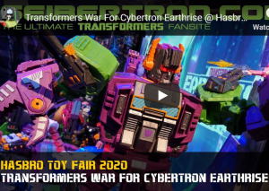 Transformers News: Videos from the Floor of #HasbroToy Fair 2020 with Earthrise, Studio Series, Cyberverse and More