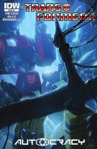 Transformers News: Seibertron.com Reviews IDW Transformers: Autocracy #5