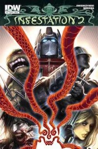 Transformers News: IDW Press Release:The Infestation Spreads Again