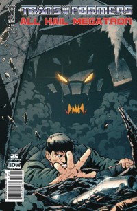 Transformers News: All Hail Megatron #16 Preview
