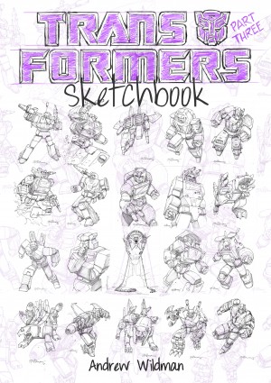 Transformers News: Andrew Wildman Transformers Sketchbooks