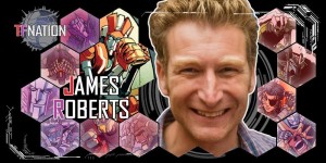 Transformers News: TFNation 2016 Guest Update - James Roberts