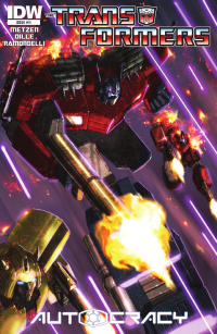 Transformers News: Transformers: Autocracy #11 Preview