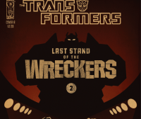 Transformers News: IDW's TRANSFORMERS 'Last Stand of The Wreckers'- Issue #2 Review