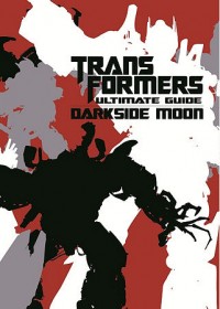 Transformers News: Transformers: Darkside Moon - Ultimate Guide