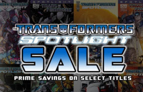 Transformers News: IDW Transformers Spotlight 50% Sale on ComiXology.com