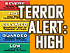 Terror attack risk raised to â€˜highâ€™