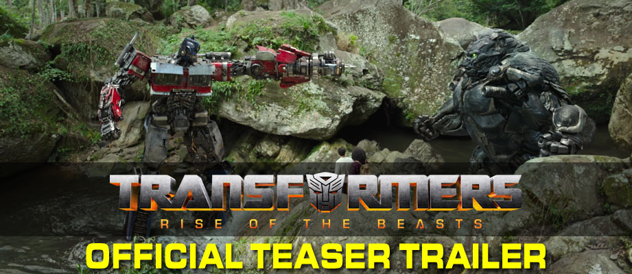 Transformers 7 Rise Of The Beasts TEASER TRAILER