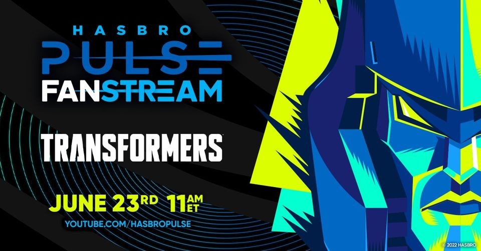 Transformers News: Transformers Pulse Fanstream Event June 23rd and Target Reveal June 24th